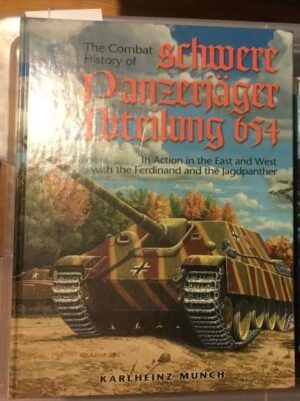THE COMBAT HISTORY OF PANZERJAGER ABTEILUNG 654