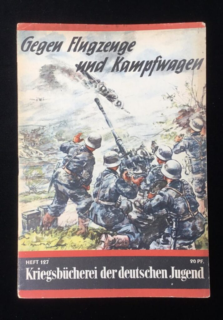 Hitler Youth Pamphlet 127 Against Aircraft and Tanks