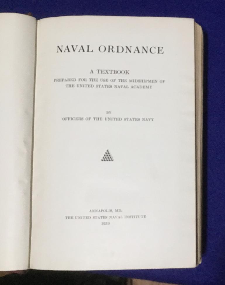 1939 NAVAL ORDNANCE BOOK (BIBLE) - Image 4