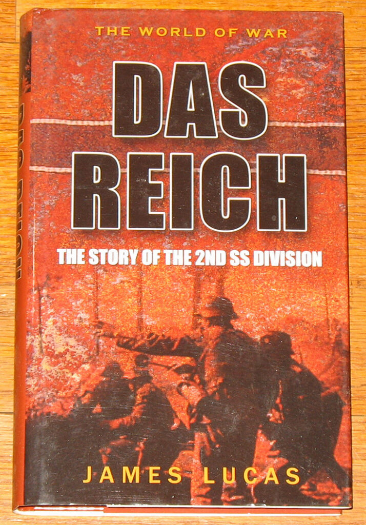 Das Reich: The Story of the 2nd SS Division
