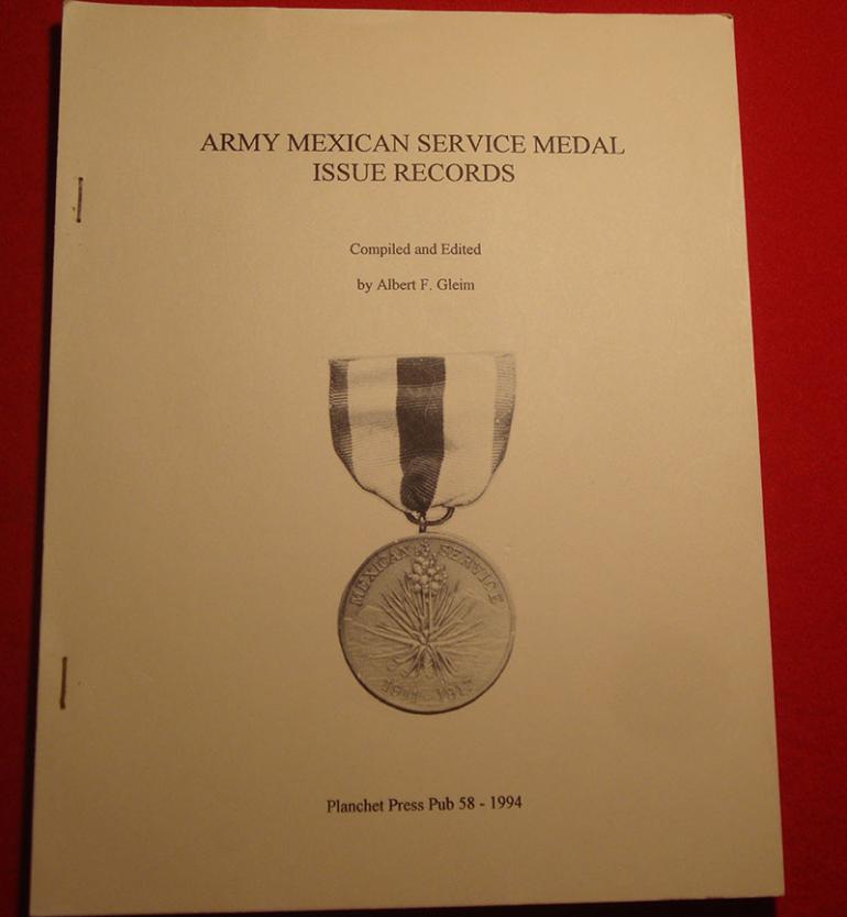 US MEXICAN SERVICE MEDAL ISSUE RECORDS