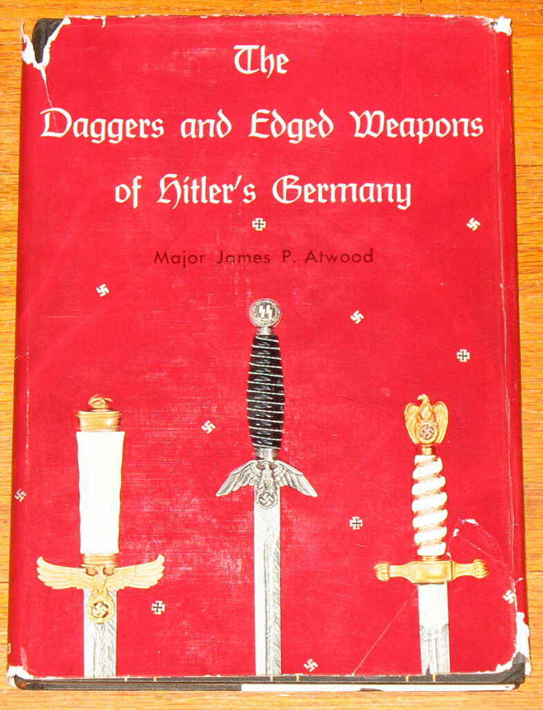 The Daggers and Edged Weapons of Hitler's Germany