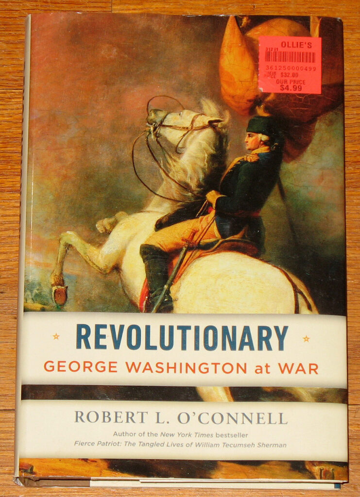 Revolutionary George Washington at War