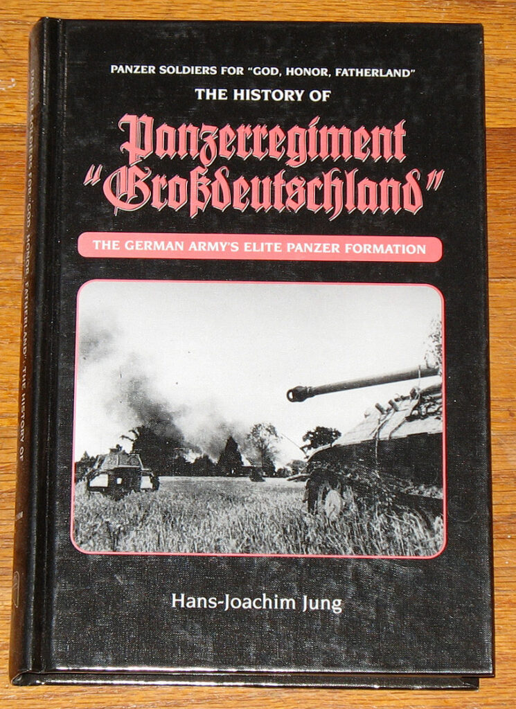 The History of Panzerregiment Großdeutschland