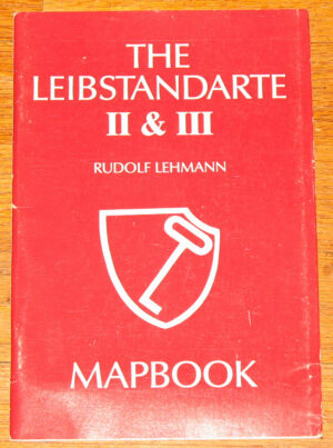 The Leibstandarte II & III Mapbook