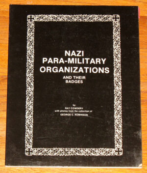 Nazi Para-Military Organizations and their Badges