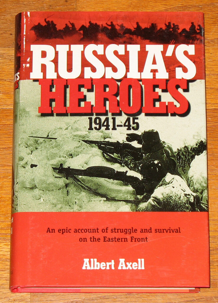 Russia's Heroes 1941-1945