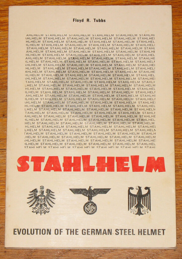 Stahlhelm: Evolution of the German Steel Helmet