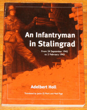 An Infantryman in Stalingrad
