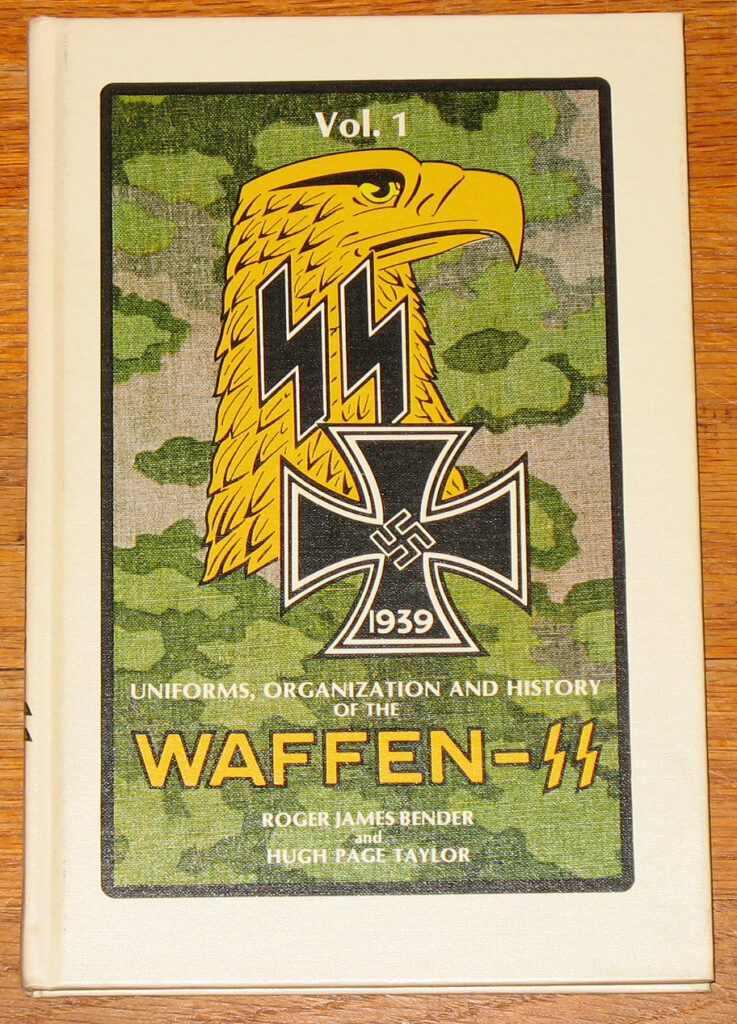 Uniforms, Organization and History of the Waffen-SS Volume 1
