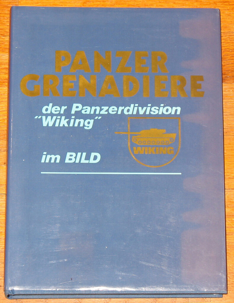 Panzer Grenadiere der Panzerdivision Wiking im Bild