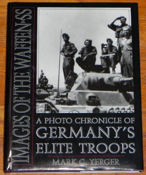 Images of the Waffen-SS