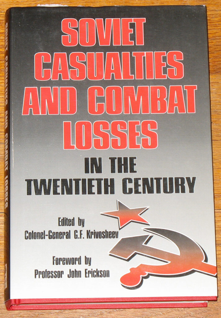 Soviet Casualties and Combat Losses in the Twentieth Century