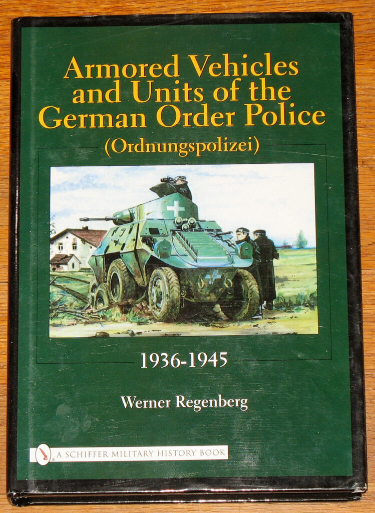 Armored Vehicles and Units of the German Order Police