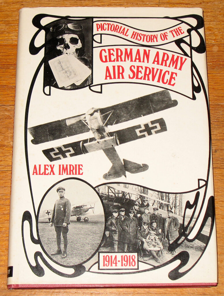 Pictorial History of the German Army Air Service